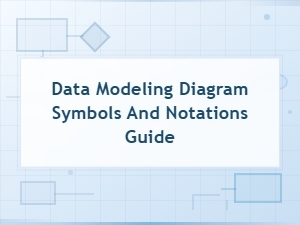 Data Modeling Diagram Symbols and Notations Guide